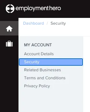 The My Account page in Employment Hero Payroll, with Security selected in the left-hand menu